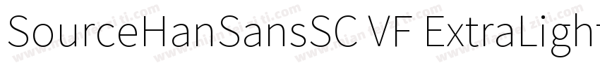 SourceHanSansSC VF ExtraLight Versi字体转换